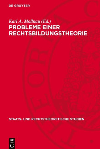 Probleme einer Rechtsbildungstheorie