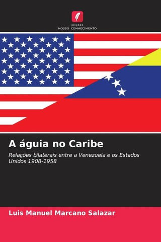 A águia no Caribe