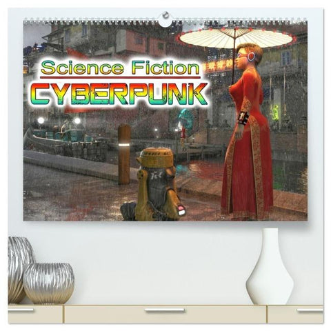 Science Fiction Cyberpunk (hochwertiger Premium Wandkalender 2026 DIN A2 quer), Kunstdruck in Hochglanz