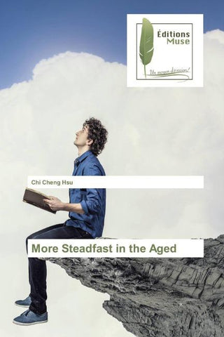 More Steadfast in the Aged