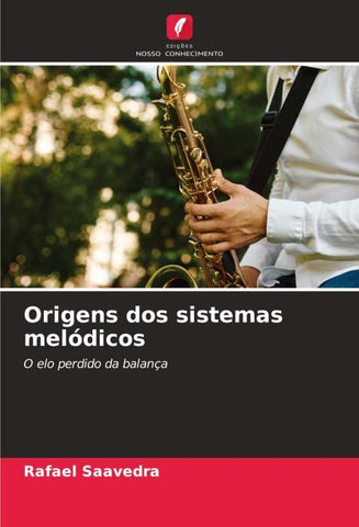 Origens dos sistemas melódicos