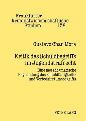 Kritik des Schuldbegriffs im Jugendstrafrecht