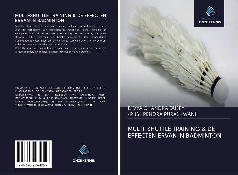 MULTI-SHUTTLE TRAINING & DE EFFECTEN ERVAN IN BADMINTON