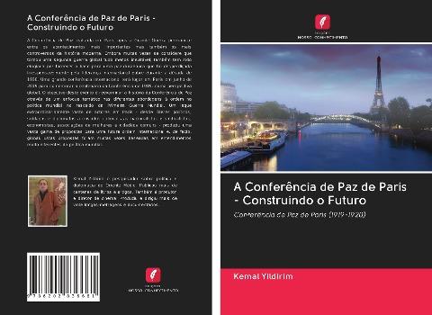 A Conferência de Paz de Paris - Construindo o Futuro