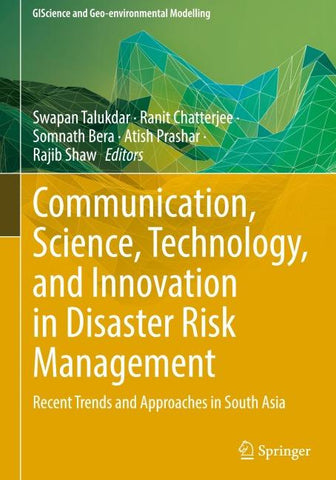 Communication, Science, Technology, and Innovation in Disaster Risk Management