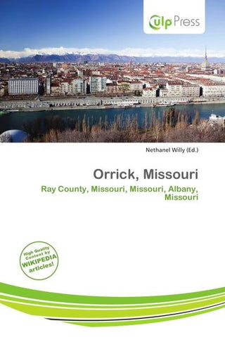 Orrick, Missouri