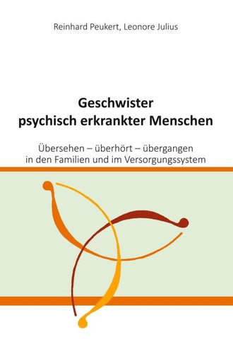 Geschwister psychisch erkrankter Menschen