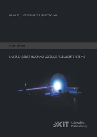 Laserbasierte hochauflösende Pixellichtsysteme