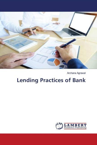Lending Practices of Bank