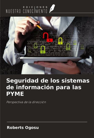 Seguridad de los sistemas de información para las PYME
