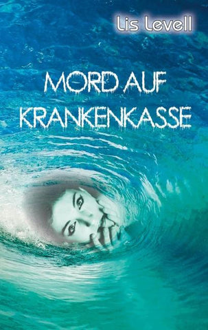 Mord auf Krankenkasse