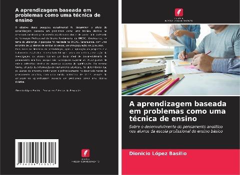 A aprendizagem baseada em problemas como uma técnica de ensino