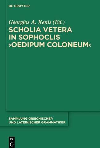 Scholia vetera in Sophoclis "Oedipum Coloneum"