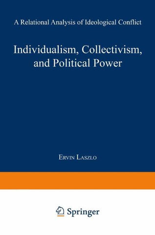 Individualism, Collectivism, and Political Power