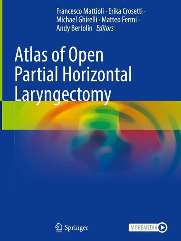 Atlas of Open Partial Horizontal Laryngectomy