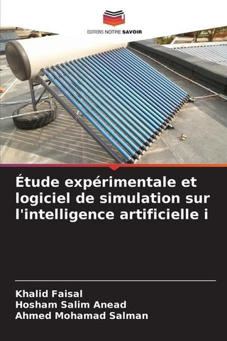 Étude expérimentale et logiciel de simulation sur l'intelligence artificielle i