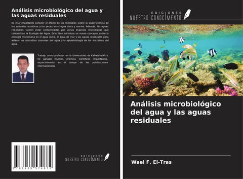 Análisis microbiológico del agua y las aguas residuales