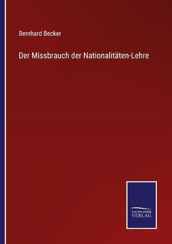 Der Missbrauch der Nationalitäten-Lehre
