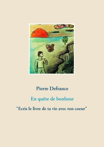 En quête de bonheur