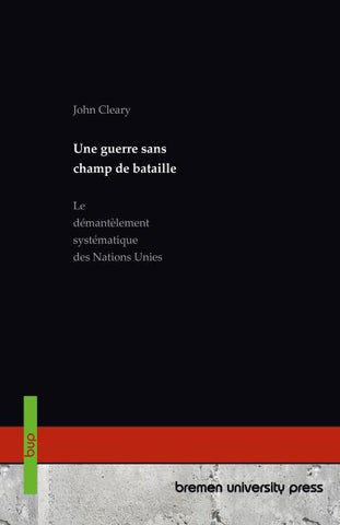 Une guerre sans champ de bataille