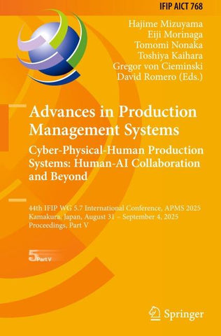 Advances in Production Management Systems. Cyber-Physical-Human Production Systems: Human-AI Collaboration and Beyond
