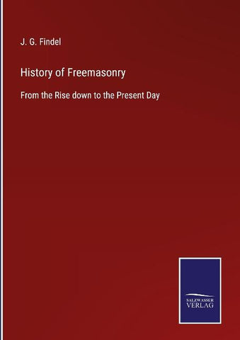 History of Freemasonry
