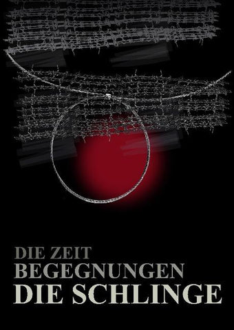 Die Zeit Begegnungen Die Schlinge