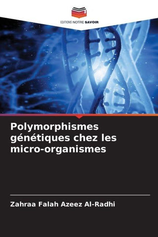 Polymorphismes génétiques chez les micro-organismes