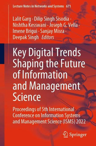 Key Digital Trends Shaping the Future of Information and Management Science