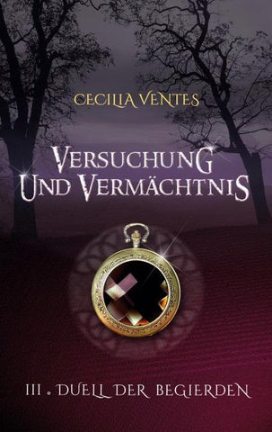 Versuchung und Vermächtnis, Teil 3