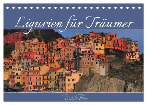 Ligurien für Träumer (Tischkalender 2026 DIN A5 quer), CALVENDO Monatskalender