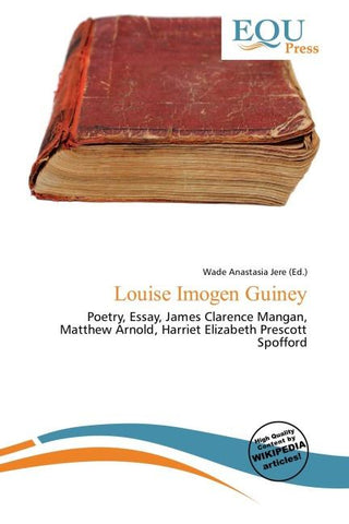 Louise Imogen Guiney