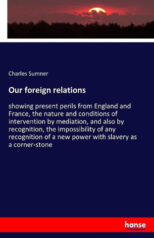 Our foreign relations