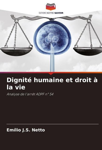 Dignité humaine et droit à la vie