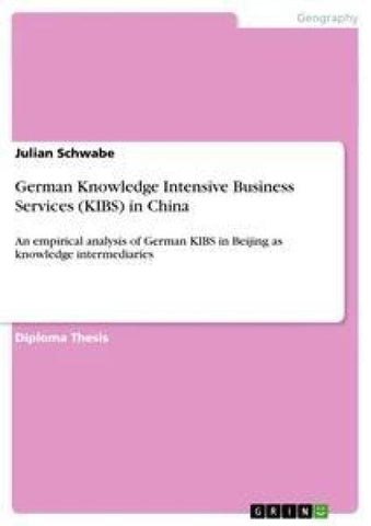 German Knowledge Intensive Business Services (KIBS) in China