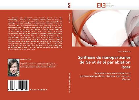 Synthèse de nanoparticules de Ge et de Si par ablation laser