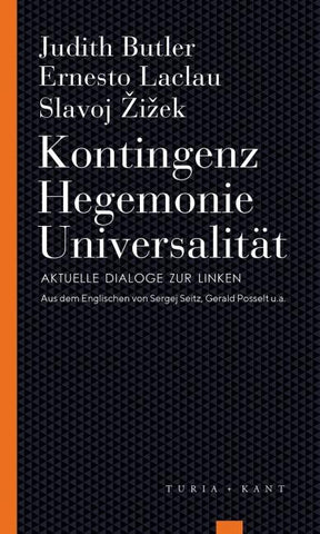 Kontingenz – Hegemonie – Universalität