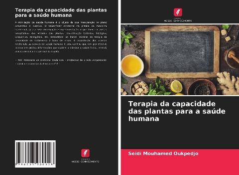 Terapia da capacidade das plantas para a saúde humana