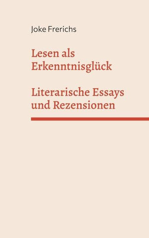 Lesen als Erkenntnisglück
