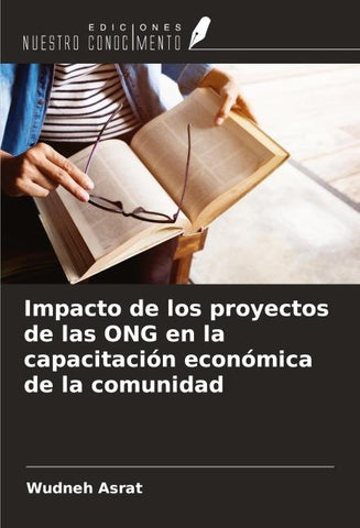 Impacto de los proyectos de las ONG en la capacitación económica de la comunidad