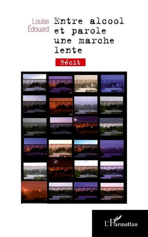 Entre alcool et parole une marche lente