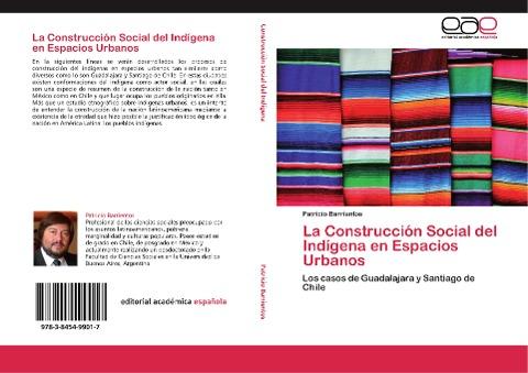 La Construcción Social del Indígena en Espacios Urbanos