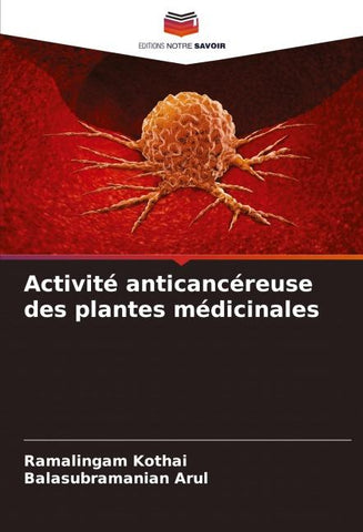Activité anticancéreuse des plantes médicinales