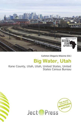 Big Water, Utah
