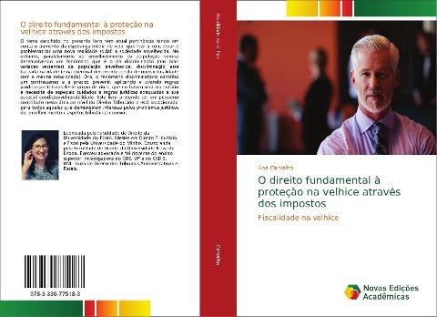 O direito fundamental à proteção na velhice através dos impostos