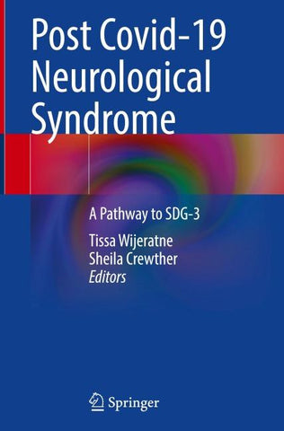 Post Covid-19 Neurological Syndrome