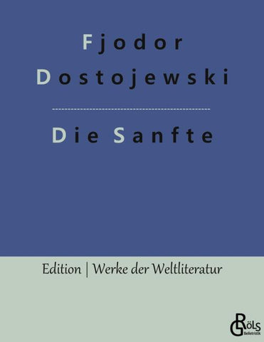 Die Sanfte