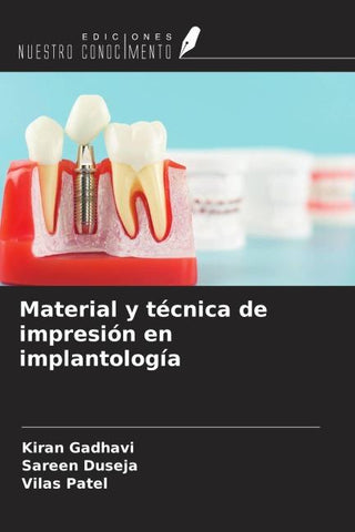 Material y técnica de impresión en implantología