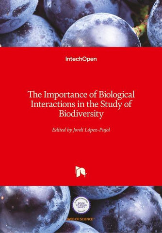 The Importance of Biological Interactions in the Study of Biodiversity