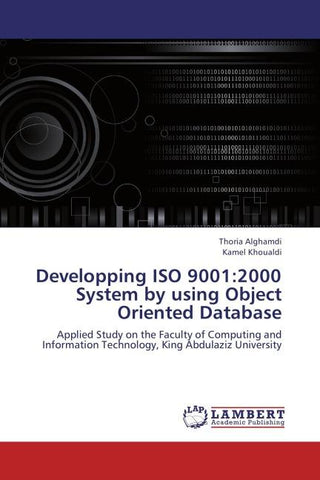 Developping ISO 9001:2000 System by using Object Oriented Database